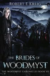 Book cover of The Brides of Woodmyst by Kreig, Robert, E