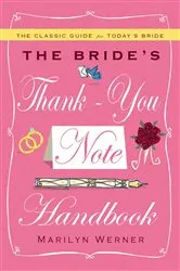 Book cover of The Bride's Thank-You Note Handbook by Marilyn Werner