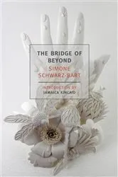 Book cover of The Bridge of Beyond by Simone Schwarz-Bart
