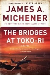 Book cover of The Bridges at Toko-Ri by James A. Michener