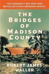 Book cover of The Bridges of Madison County by Robert James Waller