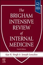Book cover of The Brigham Intensive Review of Internal Medicine, E-Book (4th ed.) by Singh MBBS, FRCP (UK), MBA, Ajay K.