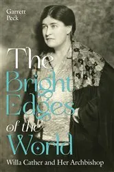 Book cover of The Bright Edges of the World by Garrett Peck