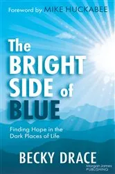 Book cover of The Bright Side of Blue by Becky Drace