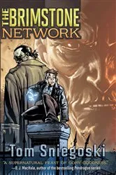 Book cover of The Brimstone Network by Thomas E. Sniegoski
