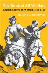 Book cover of The Brink of All We Hate by Felicity A. Nussbaum