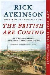 Book cover of The British Are Coming by Rick Atkinson