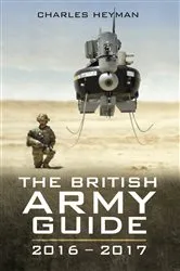 Book cover of The British Army Guide, 2016–2017 by Charles Heyman