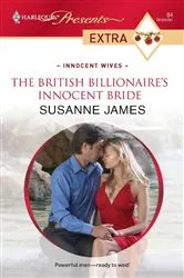 Book cover of The British Billionaire's Innocent Bride by Susanne James