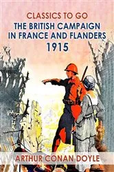Book cover of The British Campaign in France and Flanders, 1915 by Arthur Conan Doyle