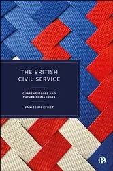 Book cover of The British Civil Service by Janice Morphet