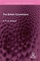 Book cover of The British Constitution by H.R.G. Greaves