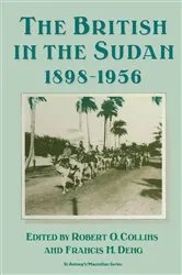 Book cover of The British in the Sudan, 1898–1956 by R. Collins