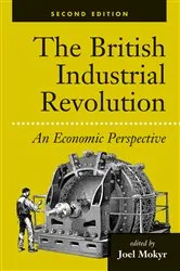 Book cover of The British Industrial Revolution (2nd ed.) by Joel Mokyr