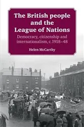 Book cover of The British people and the League of Nations by Helen McCarthy