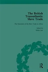 Book cover of The British Transatlantic Slave Trade Vol 1 by Kenneth Morgan