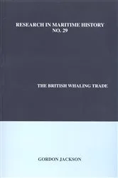 Book cover of The British Whaling Trade by Gordon Jackson