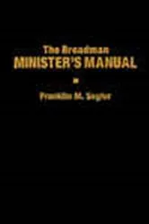 Book cover of The Broadman Minister's Manual by Franklin M. Segler