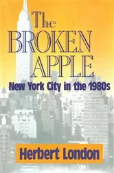 Book cover of The Broken Apple by Herbert I. London