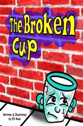 Book cover of The Broken Cup by Eli Rose