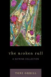 Book cover of The Broken Fall by Toni Orrill