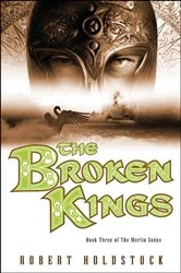 Book cover of The Broken Kings by Robert Holdstock
