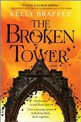 Book cover of The Broken Tower by Kelly Braffet