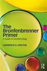 Book cover of The Bronfenbrenner Primer by Lawrence G. Shelton
