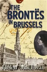 Book cover of The Brontës in Brussels by Unknown