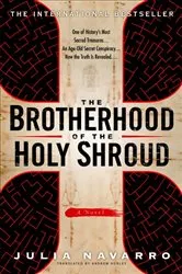 Book cover of The Brotherhood of the Holy Shroud by Julia Navarro