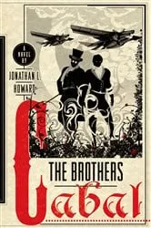 Book cover of The Brothers Cabal by Jonathan L. Howard