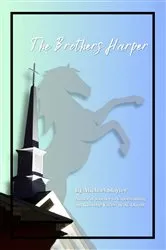 Book cover of The Brothers Harper by Michael Slayter