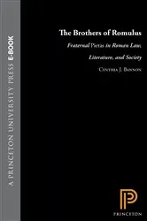 Book cover of The Brothers of Romulus by Cynthia J. Bannon