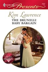 Book cover of The Brunelli Baby Bargain by Unknown