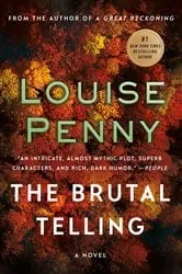 Book cover of The Brutal Telling by Louise Penny
