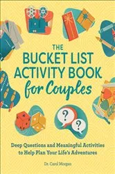 Book cover of The Bucket List Activity Book for Couples by Carol Morgan