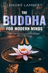 Book cover of The Buddha for Modern Minds by Lenorë Lambert