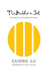 Book cover of The Buddha in Jail by Cuong Lu
