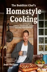 Book cover of The Buddhist Chef's Homestyle Cooking by Jean-Philippe Cyr