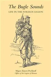 Book cover of The Bugle Sounds by Zinovi Pechkoff