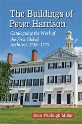 Book cover of The Buildings of Peter Harrison by John Fitzhugh Millar