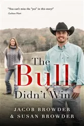 Book cover of The Bull Didn't Win by Jacob Browder