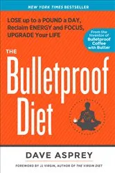 Book cover of The Bulletproof Diet by Dave Asprey