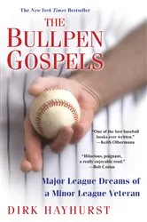 Book cover of The Bullpen Gospels: by Dirk Hayhurst