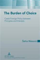 Book cover of The Burden of Choice by Sárka Waisová