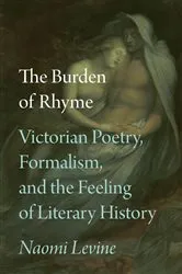 Book cover of The Burden of Rhyme by Naomi Levine