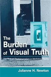Book cover of The Burden of Visual Truth by Unknown