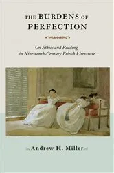 Book cover of The Burdens of Perfection by Andrew H. Miller