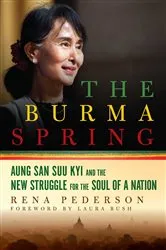 Book cover of The Burma Spring by Rena Pederson