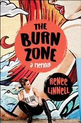 Book cover of The Burn Zone by Renee Linnell